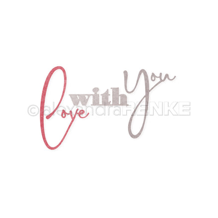 D-AR-Ty0326 Die Set "Word set with love - love you" - A.RENKE